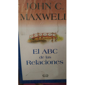el abc de las relaciones john c. maxwell pdf gratis